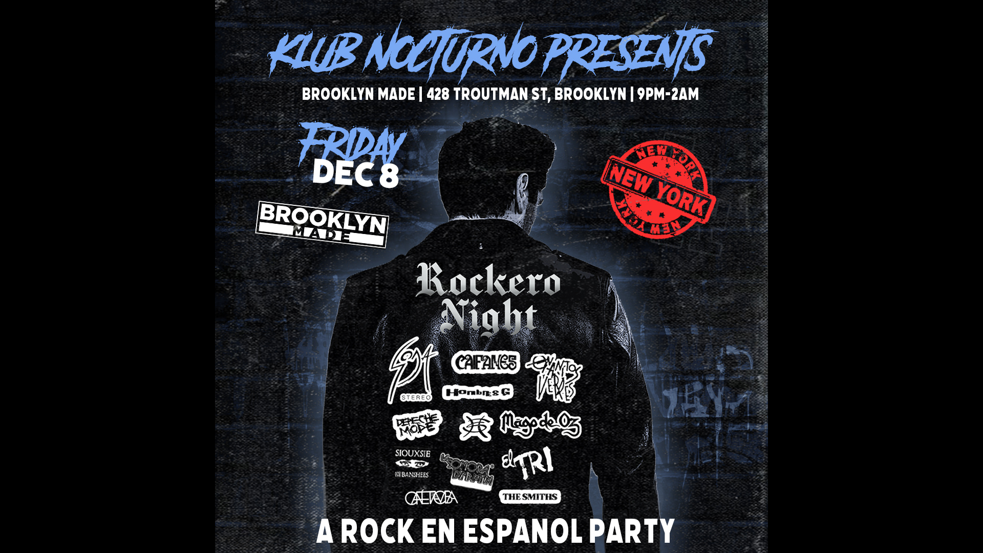 Klub Nocturno Presents Rockero Night » Brooklyn Made Presents